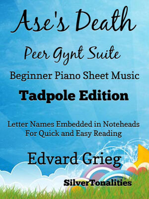cover image of Ase's Death Peer Gynt Suite Beginner Piano Sheet Music Tadpole Edition
